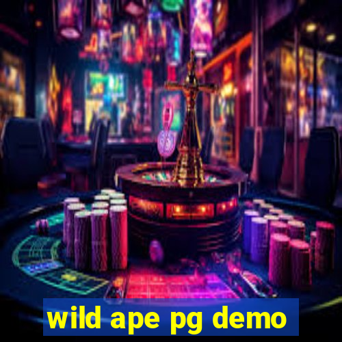 wild ape pg demo